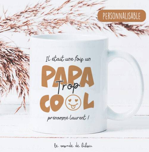 Mug Il était une fois un Papa trop cool