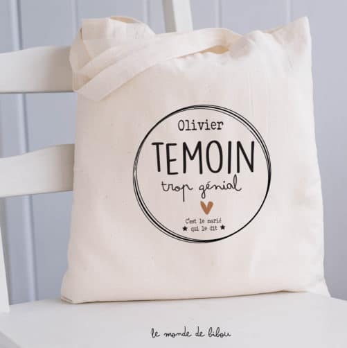 Tote bag Témoin trop génial