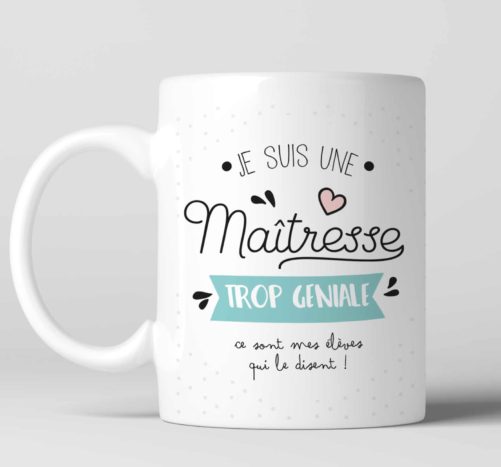 Mug Maîtresse trop géniale personnalisable