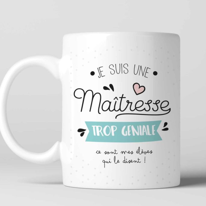 Mug Maîtresse trop géniale personnalisable