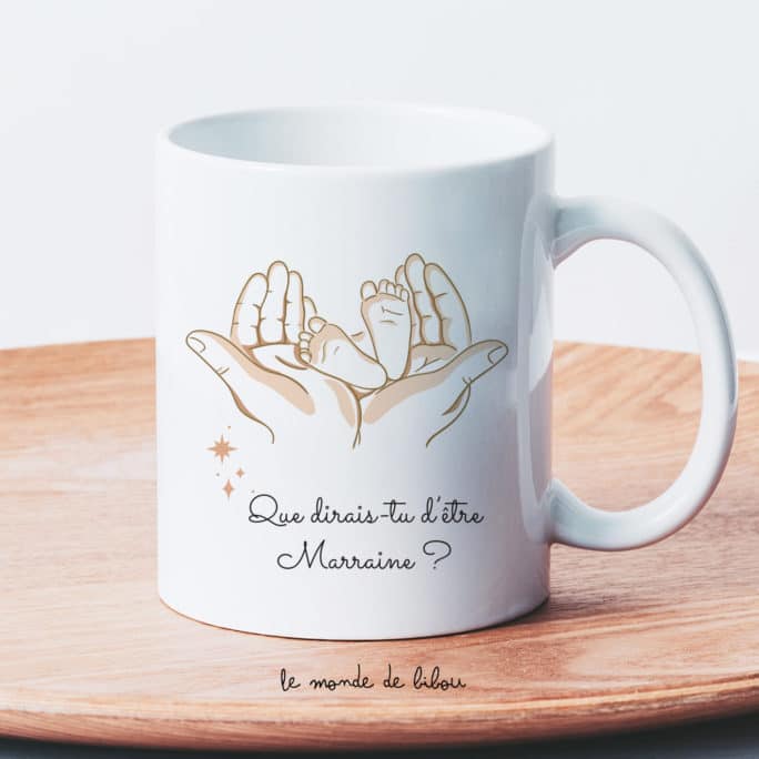 Mug Que dirais-tu d'être marraine personnalisé