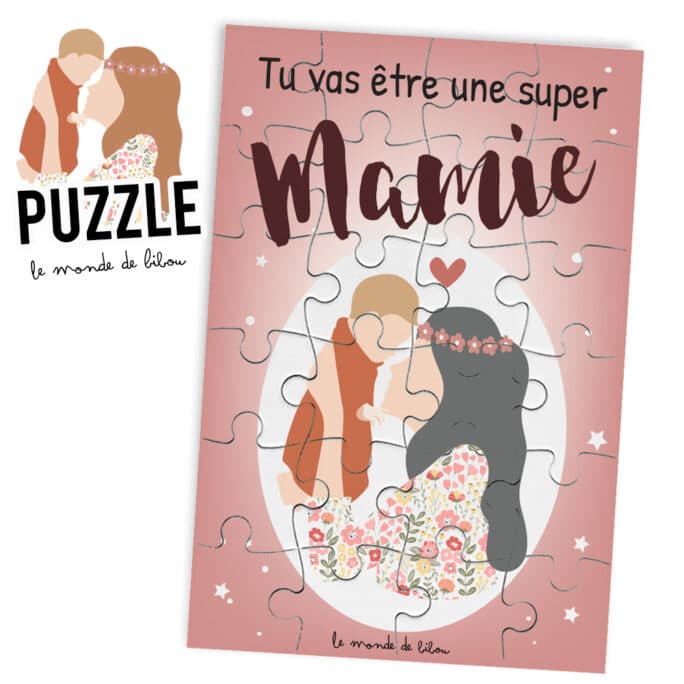 Puzzle Tu vas être une super mamie