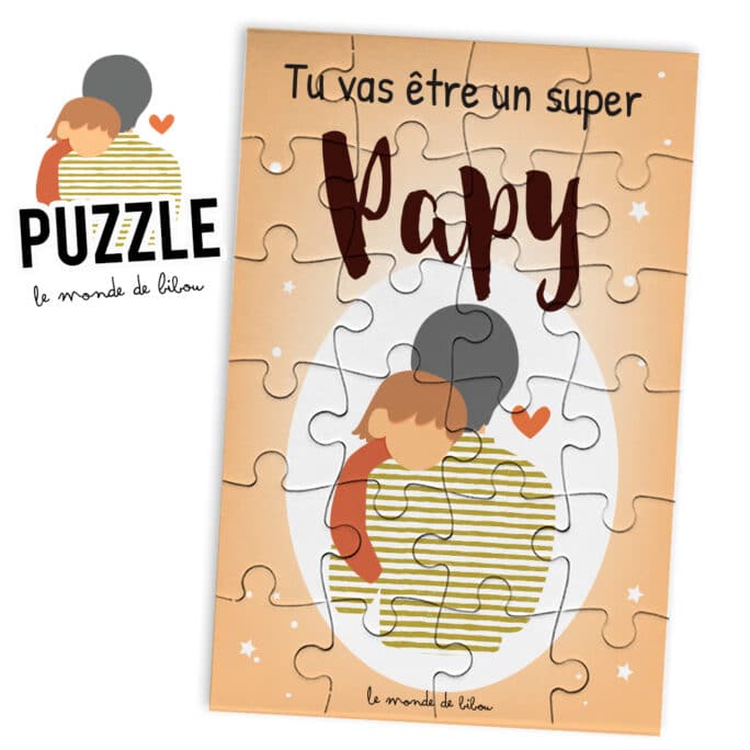 Puzzle Tu vas être un super papy
