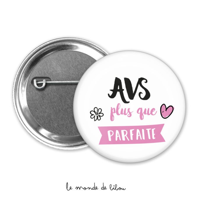 Badge AVS plus que parfaite