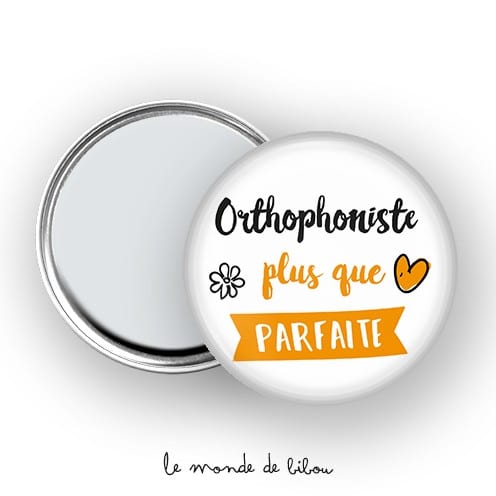 Miroir de poche Orthophoniste plus que parfaite