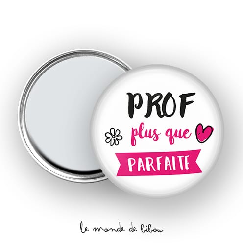 Miroir de poche Prof plus que parfaite