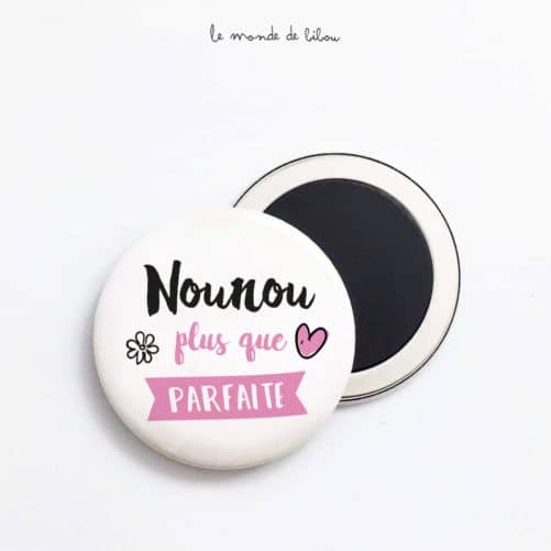 Magnet Nounou plus que parfaite
