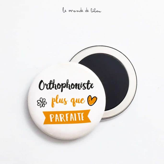 Magnet Orthophoniste plus que parfaite