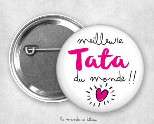 Badge Meilleure tata du monde