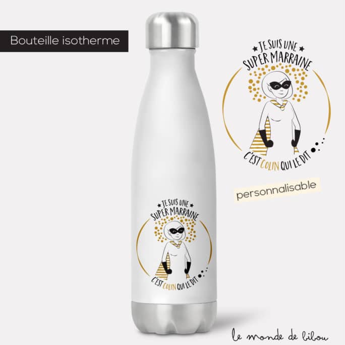Bouteille isotherme Marraine Super héros