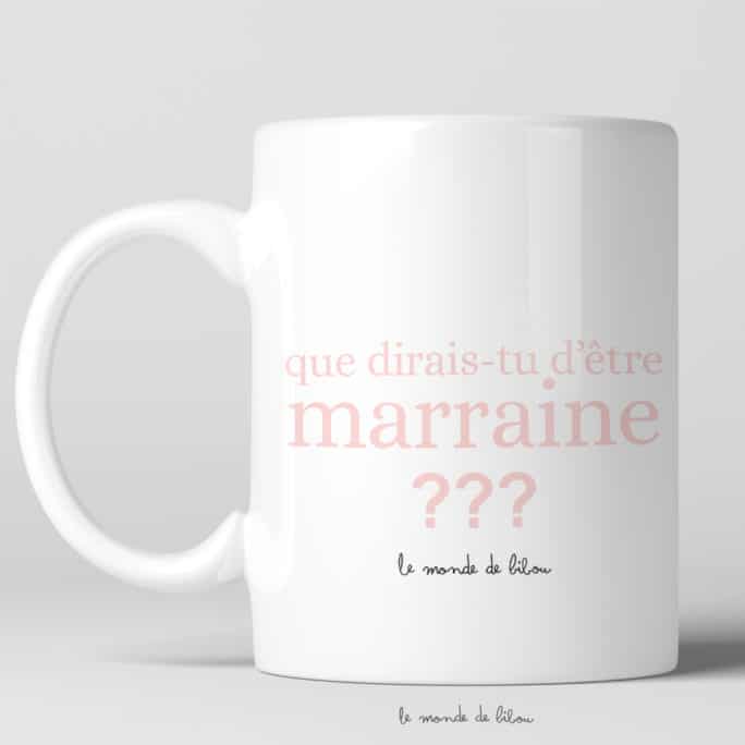 Mug magique Que dirais-tu d'être marraine ?