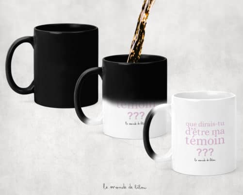 Mug magique Que dirais-tu d'être témoin femme ?