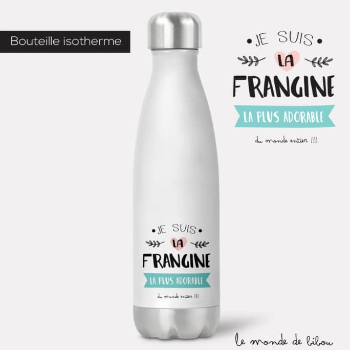 Bouteille isotherme Frangine adorable