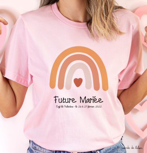 T-shirt rose Future mariée Arc en ciel