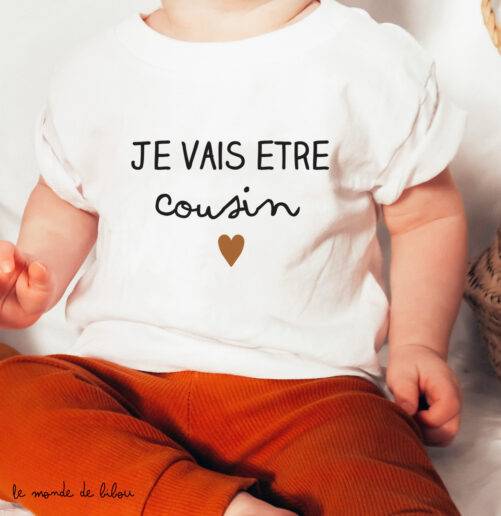 T-shirt je vais être Cousine ou Cousin